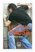 La puerta falsa.