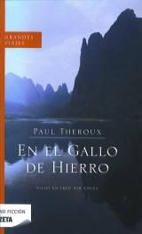 En el gallo de hierro "Viajes en tren por China".