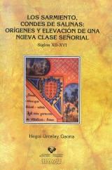 Los Sarmiento, Condes de Salinas: orígenes y elevación de una nueva clase señorial "Siglos  XII-XVI"