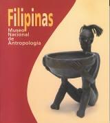 Filipinas. Museo Nacional de Antropología. 