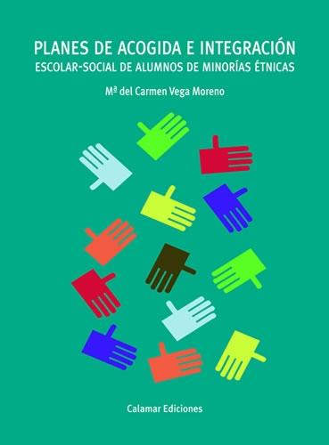 Planes de acogidas e integración escolar-social de alumnos de minorias etnicas