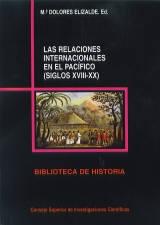 Las relaciones internacionales en el Pacífico (Siglos XVIII-XX) "Colonización, descolonización y encuentro cultural"