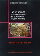 Las relaciones internacionales en el Pacífico (Siglos XVIII-XX) "Colonización, descolonización y encuentro cultural".