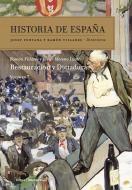 Historia de España - 7. Restauración y dictadura.