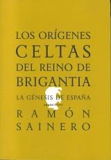 Los orígenes celtas del reino de Brigantia. 