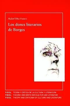 Los dones literarios de Borges.. 