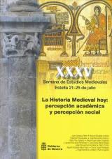 XXXV Semana de estudios medievales. La historia medieval hoy "Percepción social"