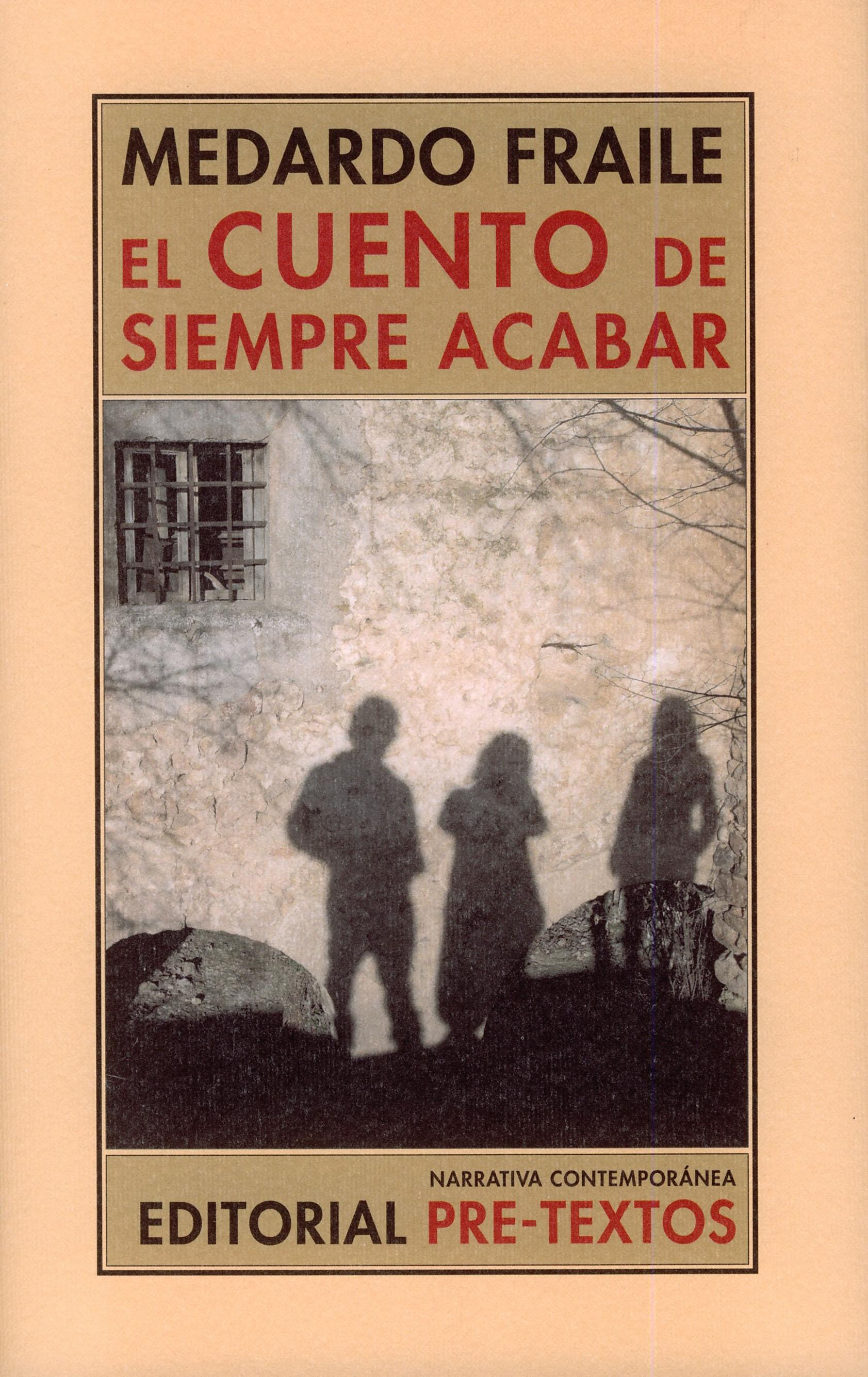 El cuento de siempre acabar "Autobiografía y memorias"