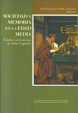 Sociedad y memoria en la Edad Media. Estudios en homenaje de Nilda Guglielmi.
