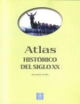 Atlas histórico del siglo XX. 