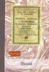 Medina Azzahra y Alamiriya "Arte del Califato de Córdoba". 