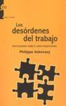 Los desórdenes del trabajo "INVESTIGACION SOBRE EL NUEVO PRODUCTISMO"