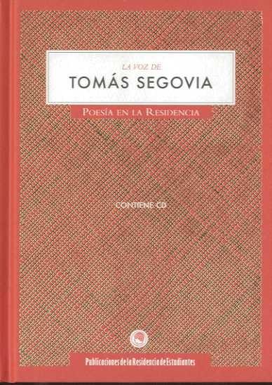La voz de Tomás Segovia "Libro + CD"