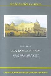 Una doble mirada. Alexander von Humboldt y España en el siglo XIX