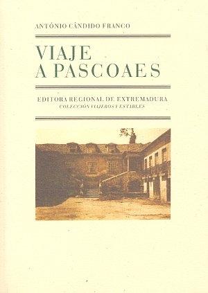 Viaje a Pascoaes.