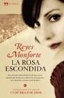 La rosa escondida.