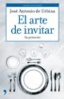 El arte de invitar "Una obra clásica que nos ilustra acerca del arte de invitar y de". 