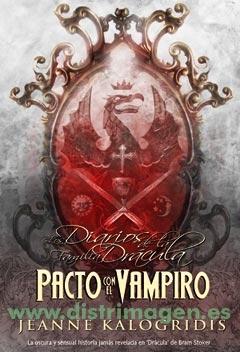 Diarios de la familia Dracula - 1. Pacto con el vampiro. 