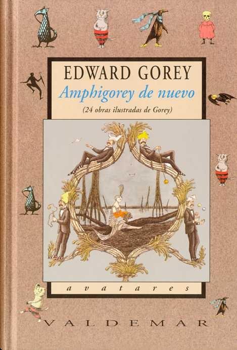 Amphigorey de nuevo (24 obras ilustradas de Gorey)
