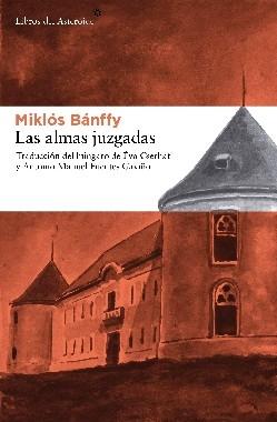 Las almas juzgadas "(Trilogía transilvana - 2)". 
