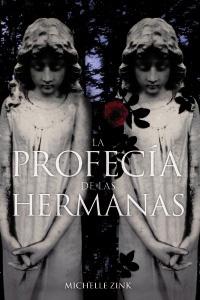 La profecía de las hermanas. 