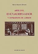 Arte del encuadernador y dorador de libros. 