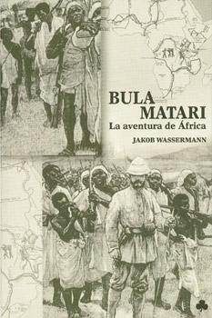 Bula Matari "La aventura de África"