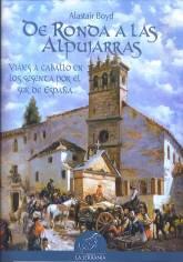 De Ronda a las Alpujarras "Viajes a caballo en los sesenta por el sur de España"