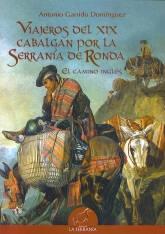 Viajeros del XIX cabalgan por la Serranía de Ronda "El camino inglés"