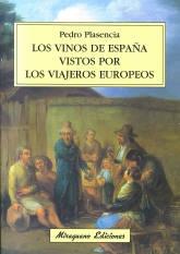 Los vinos de España vistos por los viajeros europeos. 