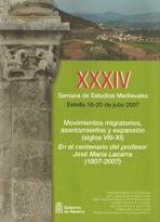 Movimientos migratorios, asentamientos y expansión (siglos VIII-XI) "Semana de estudios medievales XXXIV"