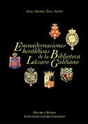 Encuadernaciones heráldicas de la Biblioteca Lázaro Galdiano. 