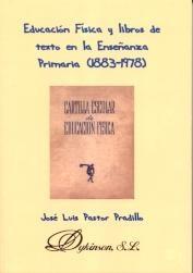 Manuales escolares y libros de texto de educación física en la Enseñanza Secunda "ENSEÑANZA SECUNDARIA 1883-1978". 