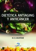 Dietética Antiaging y Anticáncer. 