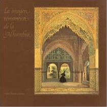 La Imagen romántica de la Alhambra. 