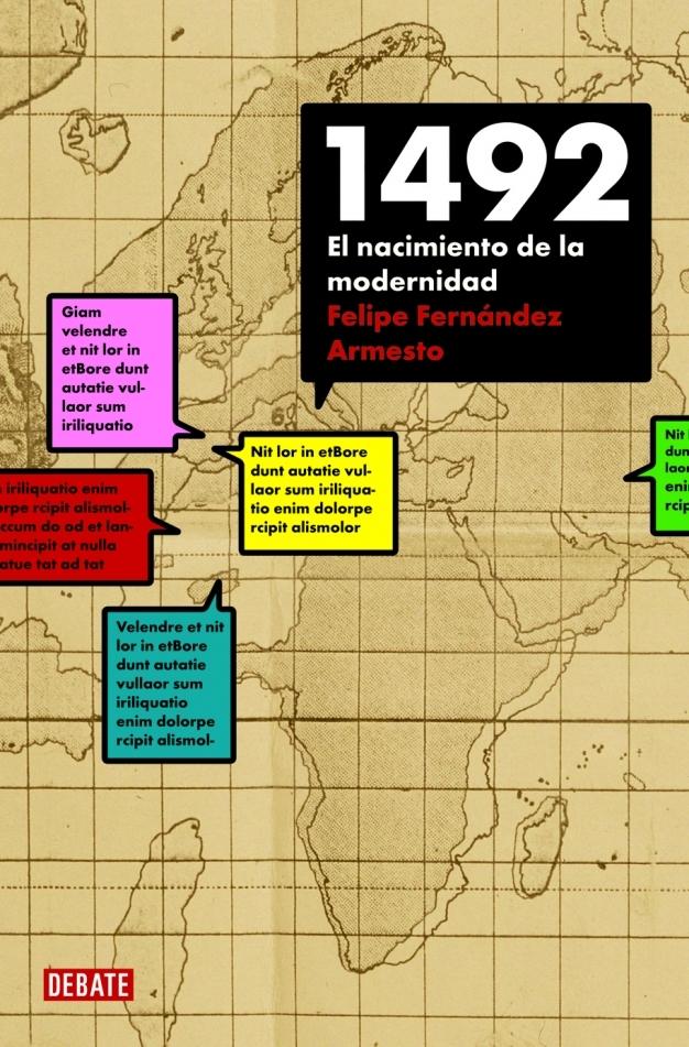 1492 "El nacimiento de la modernidad".