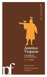Américo Vespucio "La historia de un error histórico".