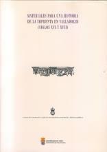 Materiales para una historia de la imprenta en Valladolid ( XVI-XVII )