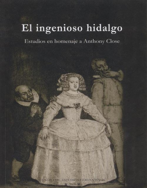 El ingenioso hidalgo "Estudios en homenaje a Anthony Close". 