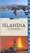 Islandia "la isla indómita"