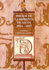 Inicios de la imprenta en Alcoy (1824-1897)