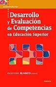 Desarrollo y evaluación de competencias en Educación Superior.