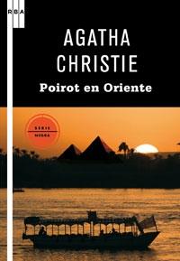 Poirot en oriente: cita con la muerte. Muerte en el Nilo. Asesinato en Mesopotamia.