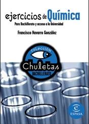 Ejercicios de Química para Bachillerato "Y ACCESO A LA UNIVERSIDAD"