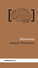 Bibliofrenia