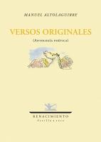 Versos originales (Antología poética) (Manuel Altolaguirre) "antología poética"