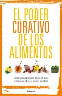 El poder curativo de los alimentos. 