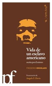 Vida de un esclavo americano, contada por él mismo