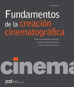 Fundamentos de la creación cinematográfica