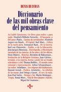 Diccionario de las mil obras clave del pensamiento. 